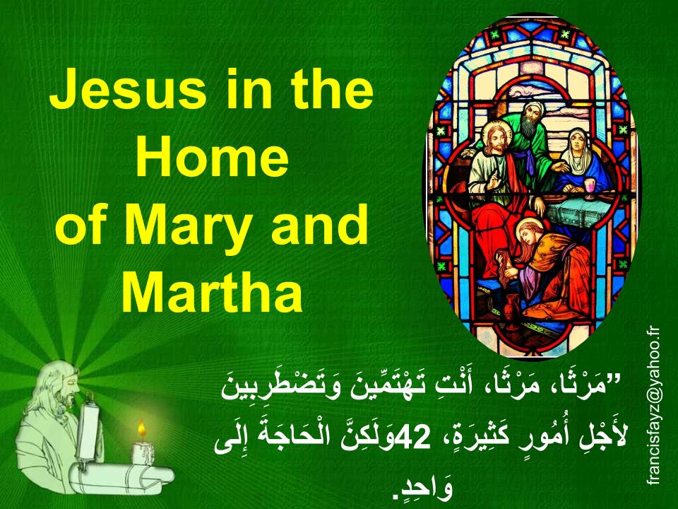 Jesus in the Home of Mary and Martha.ppsx